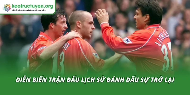 Nhà Vô Địch Cúp C1 Tái Xuất Ở Tuổi 55: Bản Lĩnh Huyền thoại Diễn biến trận đấu đánh dấu việc Nhà vô địch Cúp C1 tái xuất